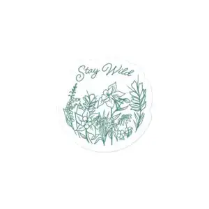 Stay Wild | Sticker